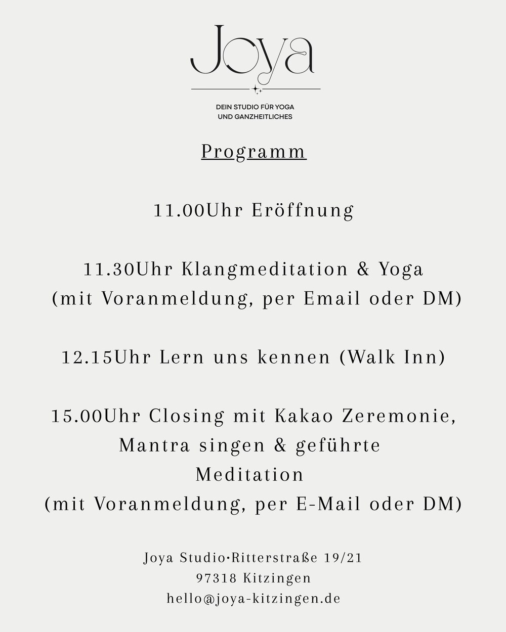 Programm des JOYA Kennenlerntags: Eröffnung, Klangmeditation & Yoga, Walk Inn, Closing mit Kakao-Zeremonie